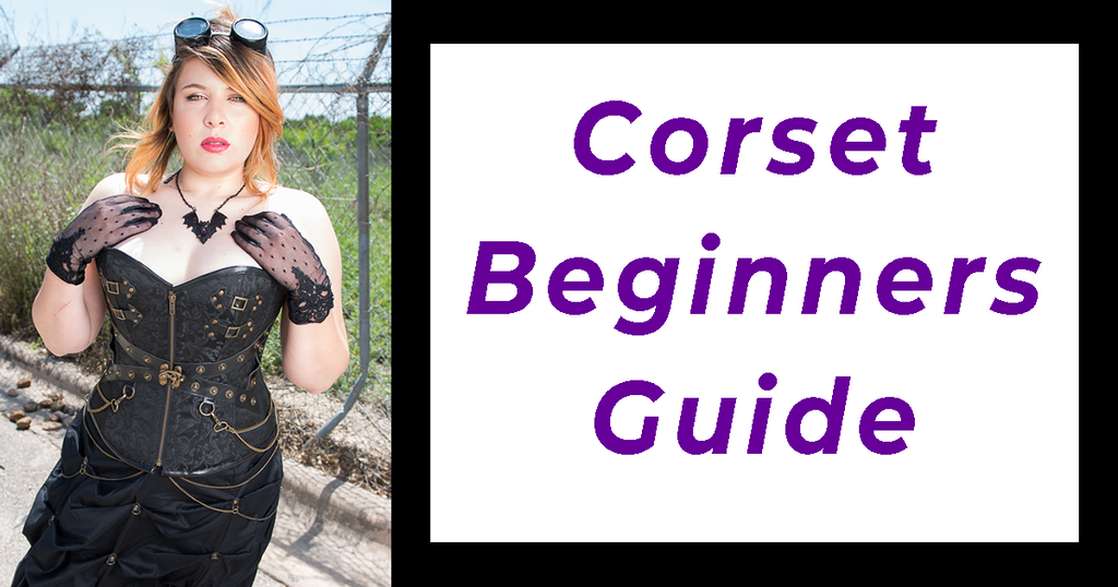 Corset Beginners Guide – Violet Vixen
